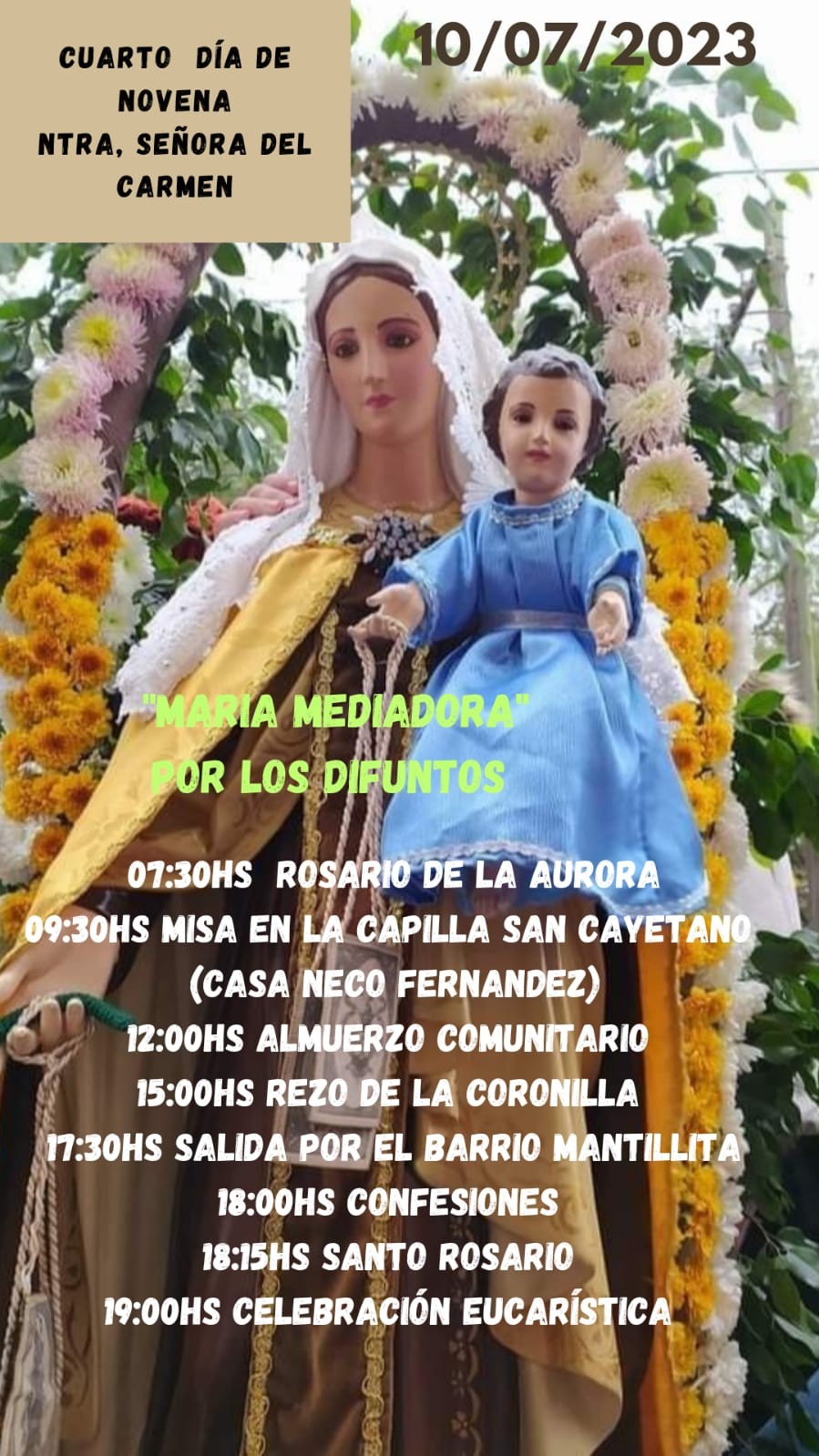 Cuarto dia de Novena en Honor a Ntra. Sra. del Carmen.